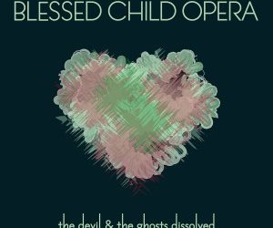 Blessed Child Opera